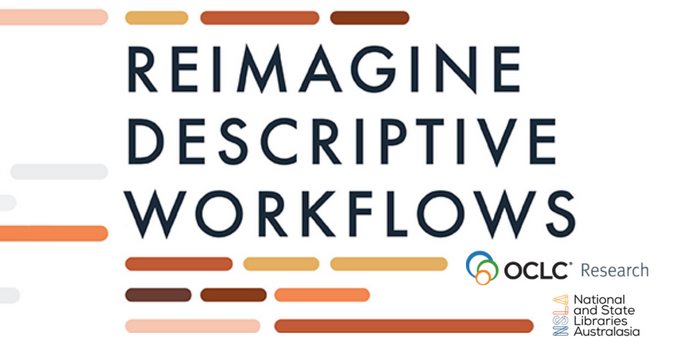Reimagine Descriptive Workflows